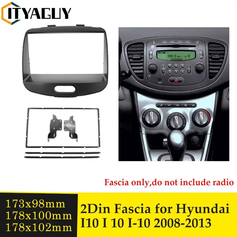 דאבל דין רדיו במכונית Fascia עבור יונדאי I-10 I10 2008-2013 סטריאו נגן DVD לוח המחוונים הר לקצץ התקנת ערכות מסגרת לוח
