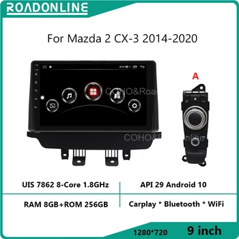עבור מאזדה 2 CX-3 2014-2020 רזולוציה UIS7862 Octa-core 8+256gb ניווט לרכב CarPlay רדיו במכונית מולטימדיה נגן וידאו GPS